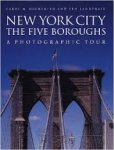 Highsmith, Carol M., Landphair, Ted - Photographic Tour Of New York City - The Five Boroughs