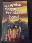 Françoise Sagan - Een slaafse hond