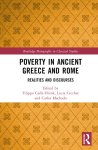 Filippo Carlà-Uhink, Lucia Cecchet, Carlos Machado - Poverty in Ancient Greece and Rome Realities and Discourses
