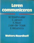 Steehouder, M. en anderen - Leren communiceren - procedures voor mondelinge en schriftelijke communicatie