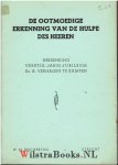 Verhagen, Ds. A. - De Ootmoedige erkenning van de Hulpe des Heeren