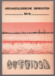Jan Evert Musch - Archaeologische berichten  nr. 16