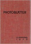 PHOTOBLÄTTER - Photoblätter - Monatszeitschrift für alle Fragen der Photographie und Kinematographie - 13. Jahrgang - Heft 1-12. + Sachregister. -  [Added: 4 odd numbers 12. Jahrgang].
