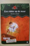 Letterie, Martine - Letterie, Martine-Een ridder op de muur