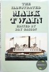 Gasson, Roy. (Editor) - The illustrated Mark Twain