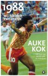 Auke Kok 65248 - 1988 wij hielden van Oranje