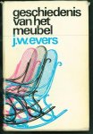 Evers, J.W. - Geschiedenis van het meubel