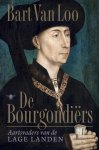 Bart van Loo - De Bourgondiërs
