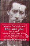 Brusselmans, Herman - Kou van jou