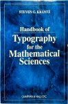 Steven G. Krantz - Handbook of Typography for the Mathematical Sciences