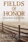 Edwin C. Bearss - Fields of Honor