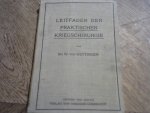 Oettingen Dr. W. von - Leitfaden der Praktischen Kriegschirurgie, dritte unveränderte auflage 1914