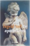 Ingrid Noll, Onbekend - De apothekeres