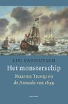 Luc Panhuysen - Het monsterschip Maarten Tromp en de armada van 1639
