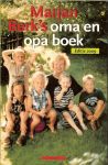Berk's , Marian .. Omslagontwerp : Marjo Starink - Omslagfoto : Willem Bos - Oma en opa boek van Marjan Berk's Editie 2009