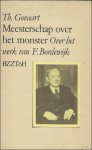 Govaart, Th. - Meesterschap over het monster. Over het werk van F. Bordewijk.