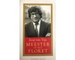 Joop van Tijn - MEESTER OP HET FLORET