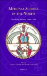 Christian Etheridge, Michele Campopiano (eds) - Medieval Science in the North. Travelling Wisdom, 1000-1500 Christian Etheridge, Michele Campopiano (eds) - Medieval Science in the North. Travelling Wisdom, 1000-1500