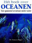 Frances Dipper, Frances Dipper - Boek Over De Oceanen