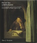 E.J. Sluijter - De lof der schilderkunst over schilderijen van Gerrit Dou (1613-1675) en een traktaat van Philips Angel uit 1642