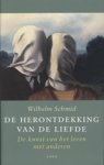 SCHMID, Wilhelm - De herontdekking van de liefde