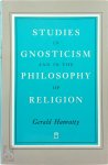 Gerald Hanratty - Studies in Gnosticism and in the Philosophy of Religion