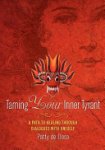 Patty de Llosa - Taming Your Inner Tyrant