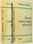BRUNNER, C. (LEOPOLD WERTHEIMER) - Die Lehre von den Geistigen und vom Volk. 2 volumes.