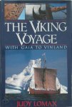 Judy Lomax 290686 - The Viking Voyage: with Gaia to Vinland