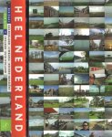 Zaal, Rik - Heel Nederland. Een gids. Deel I.Noord-Holland, Friesland en de Friese Waddeneilanden, Groningen, Drenthe, Overijssel en de Noordoostpolder, Utrecht & Deel 2 Gelderland, Limburg, Noord-Brabant, Zeeland, Zuid-Holland