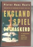 Hoets, P.H. - Englandspiel ontmaskerd