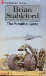 Stableford, Brian M. - Hooded Swan 4: The Paradise Game