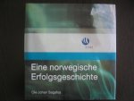 Sagafos, Ole Johan - Eine Norwegische Erfolgsgeschichte. Hydro 1905 - 2005