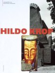 KROP, HILDO - E.J. LAGERWEIJ-POLAK. - Hildo Krop. Beeldhouwer.