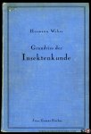 WEBER, Hermann - Grundriss der Insektenkunde. Mit 154 Abbildungen im Text.