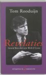 Gerard Reve, T. Rooduijn - Revelaties gesprekken met en over Gerard Reve