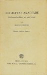CHERNISS, H. - Die ältere Akademie. Ein historisches Rätsel und seine Lösung. Übersetzt von Josef Derbolav.