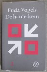 Vogels, Frida - Harde kern - deel 2 - Met zijn drieën Vogels, Frida - Harde kern - deel 2 - Met zijn drieën