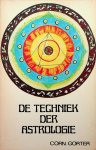 Gorter, Corn. - De techniek der astrologie. Practische handleiding voor het berekenen van alle soorten horoscopen Gorter, Corn. - De techniek der astrologie. Practische handleiding voor het berekenen van alle soorten horoscopen
