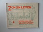 Wiltschut, Willem; Illustrator : Veenendaal, Jaap - Zon en leven deel 2 Omgevings onderwijs voor de R.K. lagere school