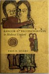 Paul R. Hyams - Rancor & Reconciliation in Medieval England