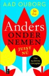 Aad Ouborg - Anders ondernemen, juist nu
