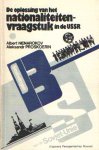 Nenarokov, Albert & Aleksandr Proskoerin - De oplossing van het nationaliteitenvraagstuk in de USSR