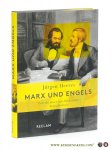 Herres, Jürgen. - Marx und Engels. Porträt einer intellektuellen Freundschaft.