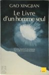 Xingjian Gao 32632 - Le livre d'un homme seul roman