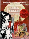  - Robbedoes 45 luna fatale met Spirou-poppetje