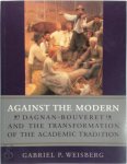 Gabriel P. Weisberg, Pascal-Adolphe-Jean Dagnan-Bouveret - Against the Modern