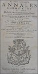 Gerbrandus, Johannes [Geerbrandus, Johannes] Snoyus, Reynerus [Snoy, Raynerius] a Roya, Aegidius [de Roya, Aegidius] Schottus, Andreas Brassica, Jacobus Sweertius, Franciscus [edit.] - Rerum Belgicarum annales chronici et historici de bellis, urbibus, situ & moribus gentis antiqui recentioresque scriptores.