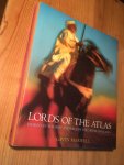 Maxwell, Gavin - Lords of the Atlas - Morocco: the rise and fall of the house of Glaoua