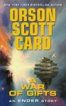 Orson Scott Card - A War of Gifts